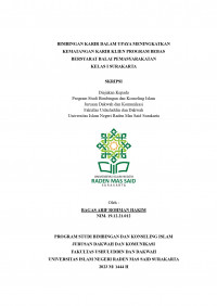 Bimbingan Karir dalam Upaya Meningkatkan Kematangan Karir Klien Program Bebas Bersyarat Balai Pemasyarakatan kelas 1 Surakarta