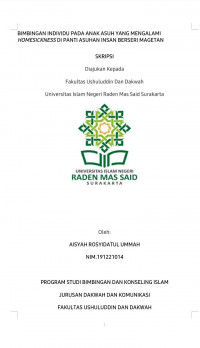 BIMBINGAN INDIVIDU PADA ANAK ASUH YANG MENGALAMI HOMESICKNESS DI PANTI ASUHAN INSAN BERSERI MAGETAN