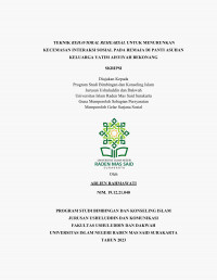 Teknik Behavioral Rehearsal Untuk Menurunkan Kecemasan Interaksi Sosial Pada Remaja Di Panti Asuhan Keluarga Yatim Aisyiyah Bekonang