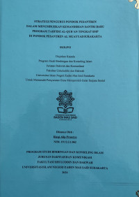 STRATEGI PENGURUS PONDOK PESANTREN
DALAM MENUMBUHKAN KEMANDIRIAN SANTRI BARU