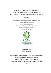 Pembinaan Kepribadian Dalam Upaya Mengurangi Perilaku Agresi Suporter Sepakbola Di Kelompok Suporter Surakartans