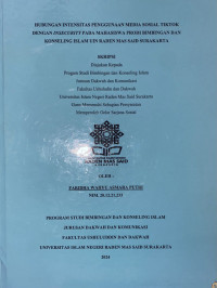Hubungan Intensitas Penggunaan Media Sosial Tiktok Dengan Insecurity Pada Mahasiswa Prodi Bimbingan Dan Konseling Islam Uin Raden Mas Said Surakarta