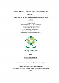 Tradisi Penggunaan Wifiq Sebagai Pengobatan Dan Tolak Balak (Studi Living Qur’an Wilayah Mengare Kecamatan Bungah Gresik)