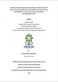 STRATEGI KOMUNIKASI KOMUNITAS SEKAR LEPEN KEPRABON SOLO DALAM MENINGKATKAN PARTISIPASI MASYARAKAT PADA AKSI MERAWAT ALAM SUNGAI TOKLO DI KAMPUNG KUSUMADININGRATAN