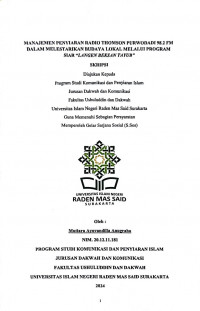 Manajemen Penyiaran Radio Thomson Purwodadi 98.2 FM Dalam Melestarikan Budaya Lokal Melalui Program Siar Langen Beksan Tayub