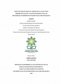 Peer Counseling Dengan Teknik Self-Talk Untuk Mereduksi Fear Of Failure Mahasiswa Dalam Mengerjakan Skripsi Di Uin Raden Mas Said Surakarta