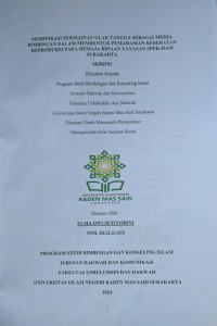 Modifikasi Permainan Ular Tangga Sebagai Media Bimbingan Dalam Membentuk Pemahaman Kesehatan Reproduksi Pada Remaja Binaan Yayasan Spek-Ham Surakarta