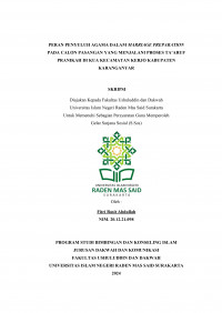 Peran Penyuluh Agama Dalam Marriage Preparation Pada Calon Pasangan Yang Menjalani Proses Ta’aruf  Pranikah Di Kua Kecamatan Kerjo Kabupaten Karanganyar Program Studi Bimbingan dan Konseling Islam