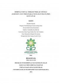 Bimbingan Mental Terhadap Perilaku Hostille Aggression Atlet Persaudaraan Setia Hati Terate (Psht) Banyuanyar