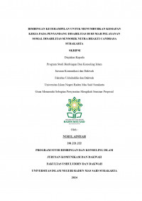 Bimbingan Keterampilan Untuk Menumbuhkan Kesiapan Kerja Pada Penyandang Disabilitas Di Rumah Pelayanan Sosial Disabilitas Sensorik Netra Bhakti Candrasa Surakarta