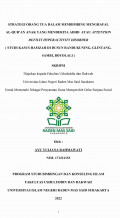 STRATEGI ORANG TUA DALAM MEMBIMBING MENGHAFAL AL-QUR’AN ANAK YANG MENDERITA ADHD ATAU ATTENTION DEFICIT HYPERACTIVITY DISORDER ( STUDI KASUS HAMZAH DI DUSUN RANDUKUNING, GLINTANG, SAMBI, BOYOLALI )