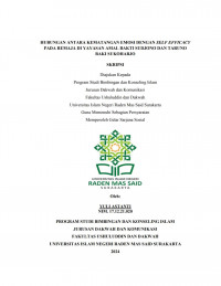 Hubungan Antara Kematangan Emosi Dengan Self Efficacy Pada Remaja Di Yayasan Amal Bakti Sudjono Dan Taruno Baki Sukoharjo