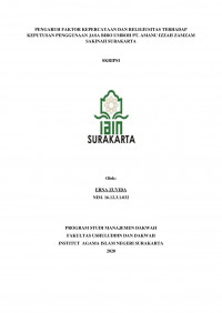 Pengaruh Faktor Kepercayaan dan Religiusitas Terhadap Keputusan Penggunaan Jasa Biro Umroh PT Amanu Izzah Zamzam Sakinah Surakarta
