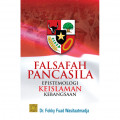 FALSAFAH PANCASILA Epistemologi Keislaman Kebangsaan Edisi Pertama