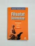 Filsafat Eksistensialisme Kiekegaard Sartre Camus