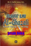 Filsafat Ilmu al Ghazali Dimensi Ontologi dan Aksiologi