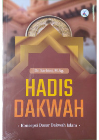 Hadis Dakwah Konsepsi Dasar Dakwah Islam