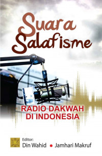 Suara Radio Salafisme Radio Dakwah Di Indonesia