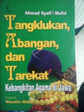 TANGKLUKAN ABANGAN DAN TAREKAT