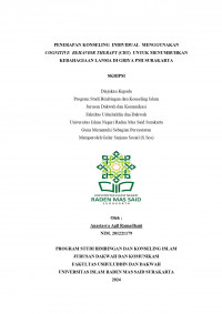 Penerapan Konseling  Individual  Menggunakan Cognitive  Behavior Therapy (Cbt)  Untuk Menumbuhkan Kebahagiaan Lansia Di Griya Pmi Surakarta