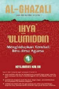 Ihya' Ulumuddin Menghidupkan Kembali Ilmu-ilmu Agama; Keajaiban Kalbu Jilid 4