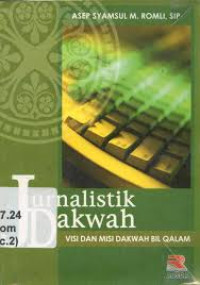 Jurnalistik Dakwah Visi dan Misi Dakwah bil Qalam