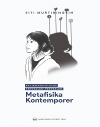 KAJIAN KRITIS ATAS PERSOALAN-PERSOALAN METAFISIKA KONTEMPORER