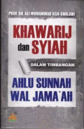 Khawarij dan Syiah dalam Timbangan ahlus Sunnah Wal Jama'ah
