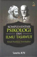 Komplementasi Psikologi dan Ilmu Tasawuf Sebuah Pendekatan Interdisipliner