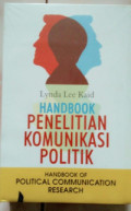 Handbook Penelitian Komunikasi Politik