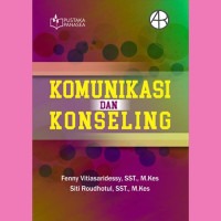 Komunikasi dan Konseling