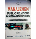 Manajemen Public Relations dan Media Komunikasi Konsepsi dan Aplikasi
