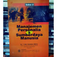 Manajemen Personalia dan Sumberdaya Manusia ED 2