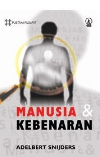 Manusia dan Kebenaran