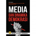 MEDIA DAN DINAMIKA DEMOKRASI