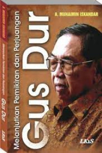 Melanjutkan Pemikiran dan Perjuangan Gus Dur