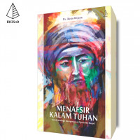 Menafsir Kalam Tuhan