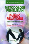 Metodologi Penelitian untuk Public Relations Kunatitatif dan Kualitatif