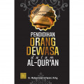 Pendidikan Orang Dewasa Dalam Al-Qur'an