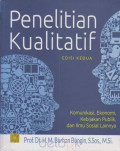 PENELITIAN KUALITATIF. KOMUNIKASI, EKONOMI, KEBIJAKAN PUBLIK, DAN ILMU SOSIAL LAINNYA