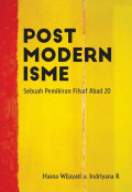 Postmodernisme: Sebuah Pemikiran Filsuf Abad 20