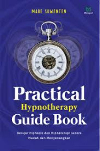 Practical Hypnotherapy Guide Book