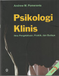 Psikologi Klinis (Ilmu Pengetahuan, Praktik, dan Budaya)
