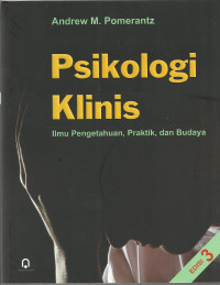 Psikologi Klinis (Ilmu Pengetahuan, Praktik, dan Budaya)