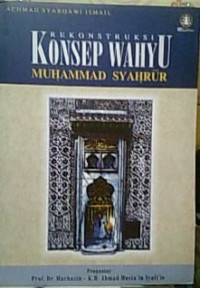 Rekonstruksi Wahyu Muhammad Syahrur
