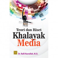 TEORI DAN RISET KHALAYAK MEDIA