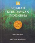 Sejarah Kebudayaan Indonesia; Sistem Sosial