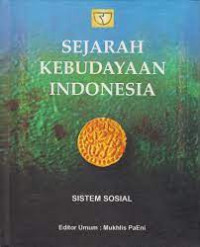 Sejarah Kebudayaan Indonesia; Sistem Sosial