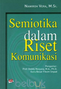 Semiotika dalam Riset Komunikasi