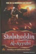Shalahuddin al-Ayyubi; Pahlawan Islam Pembebas Baitul Maqdis